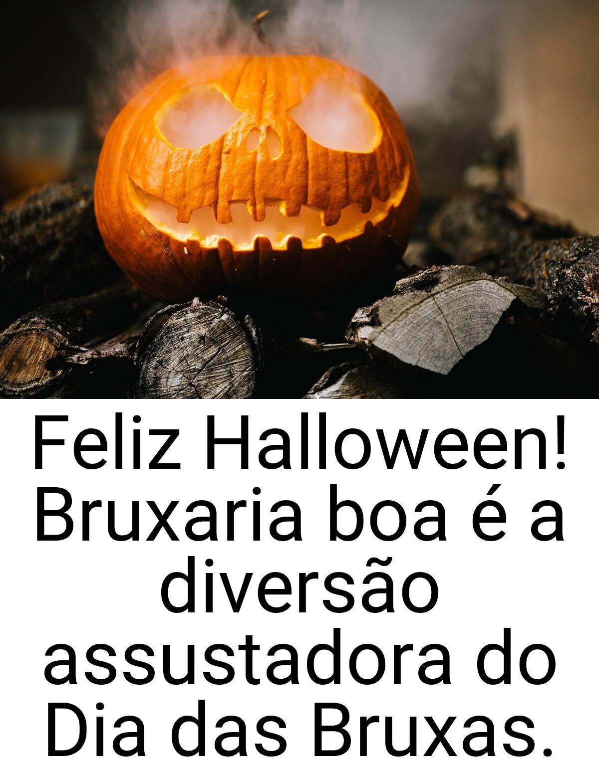 Feliz Halloween! Bruxaria boa é a diversão assustadora do