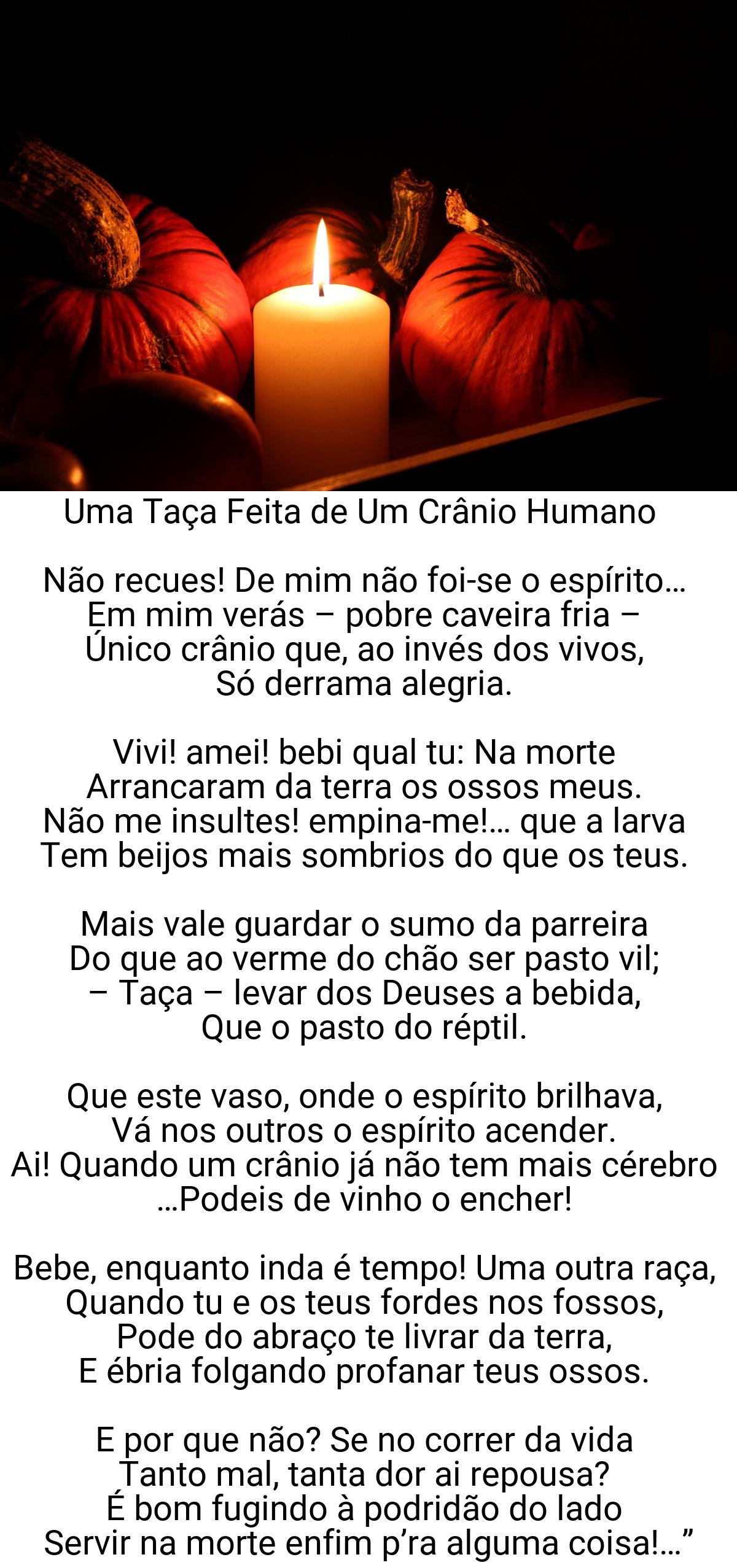 Uma Taça Feita de Um Crânio Humano Não recues! De mim não