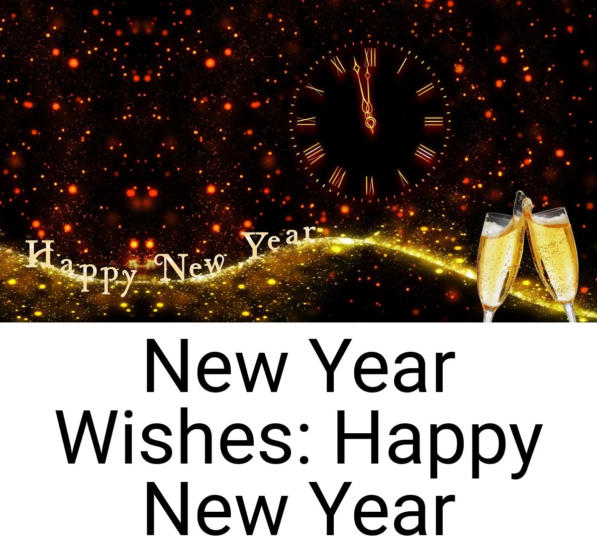 New Year Wishes: Happy New Year