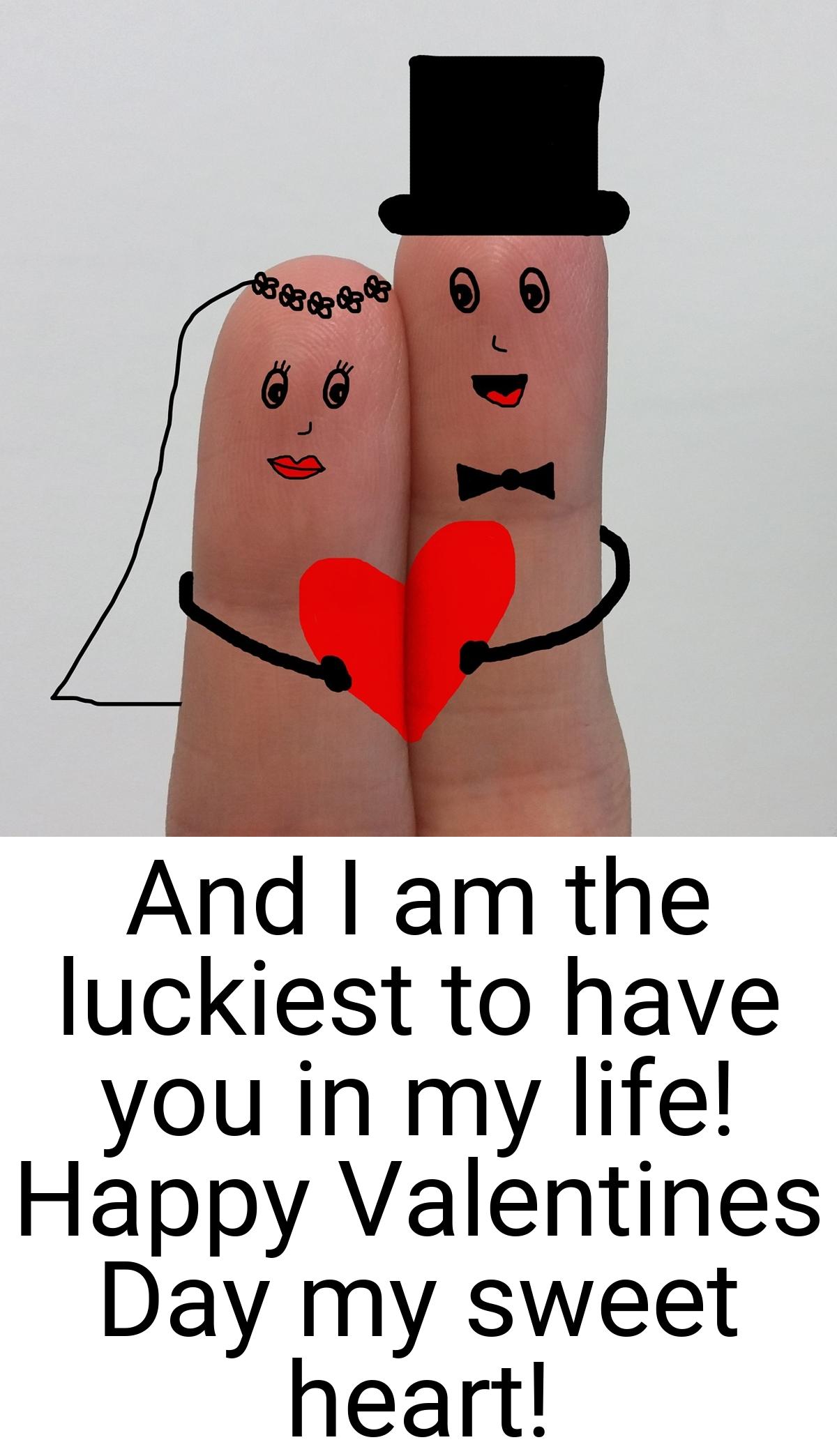 And I am the luckiest to have you in my life! Happy