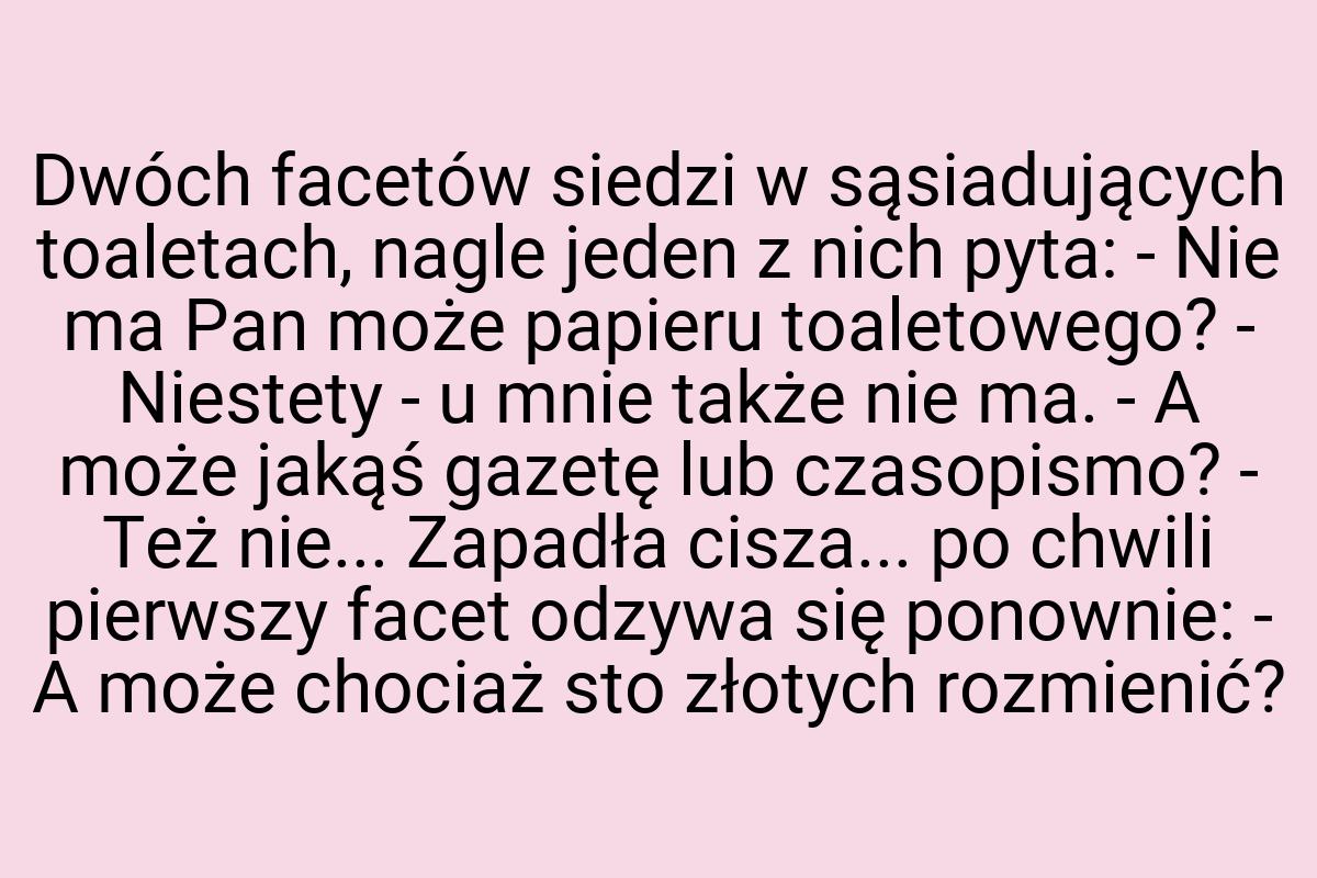 Dwóch facetów siedzi w sąsiadujących toaletach, nagle jeden