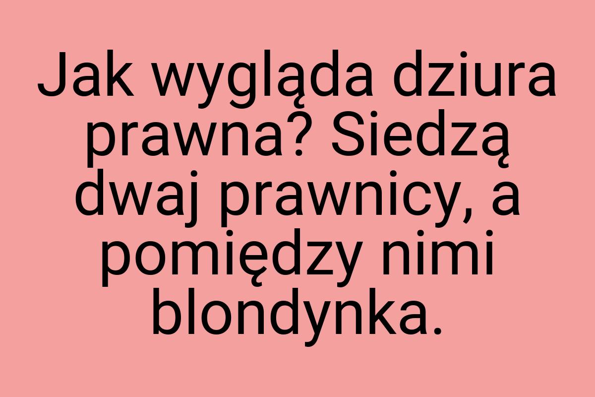 Jak wygląda dziura prawna? Siedzą dwaj prawnicy, a pomiędzy