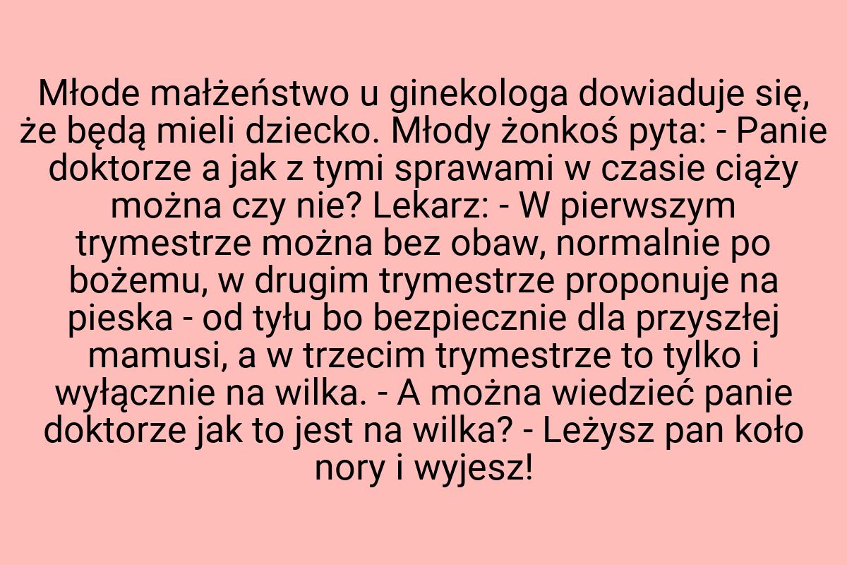 Młode małżeństwo u ginekologa dowiaduje się, że będą mieli