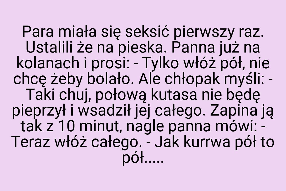 Para miała się seksić pierwszy raz. Ustalili że na pieska