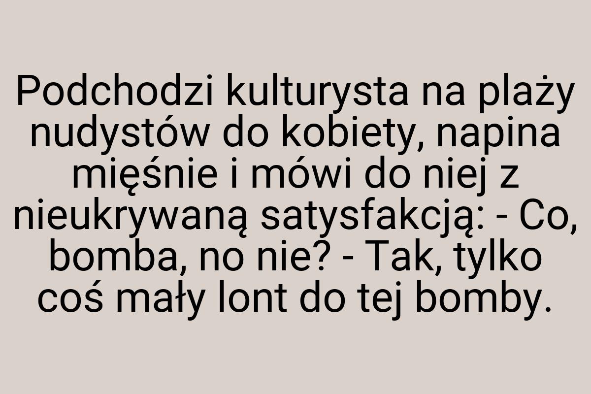 Podchodzi kulturysta na plaży nudystów do kobiety, napina