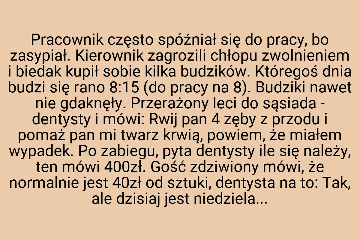 Pracownik często spóźniał się do pracy, bo zasypiał