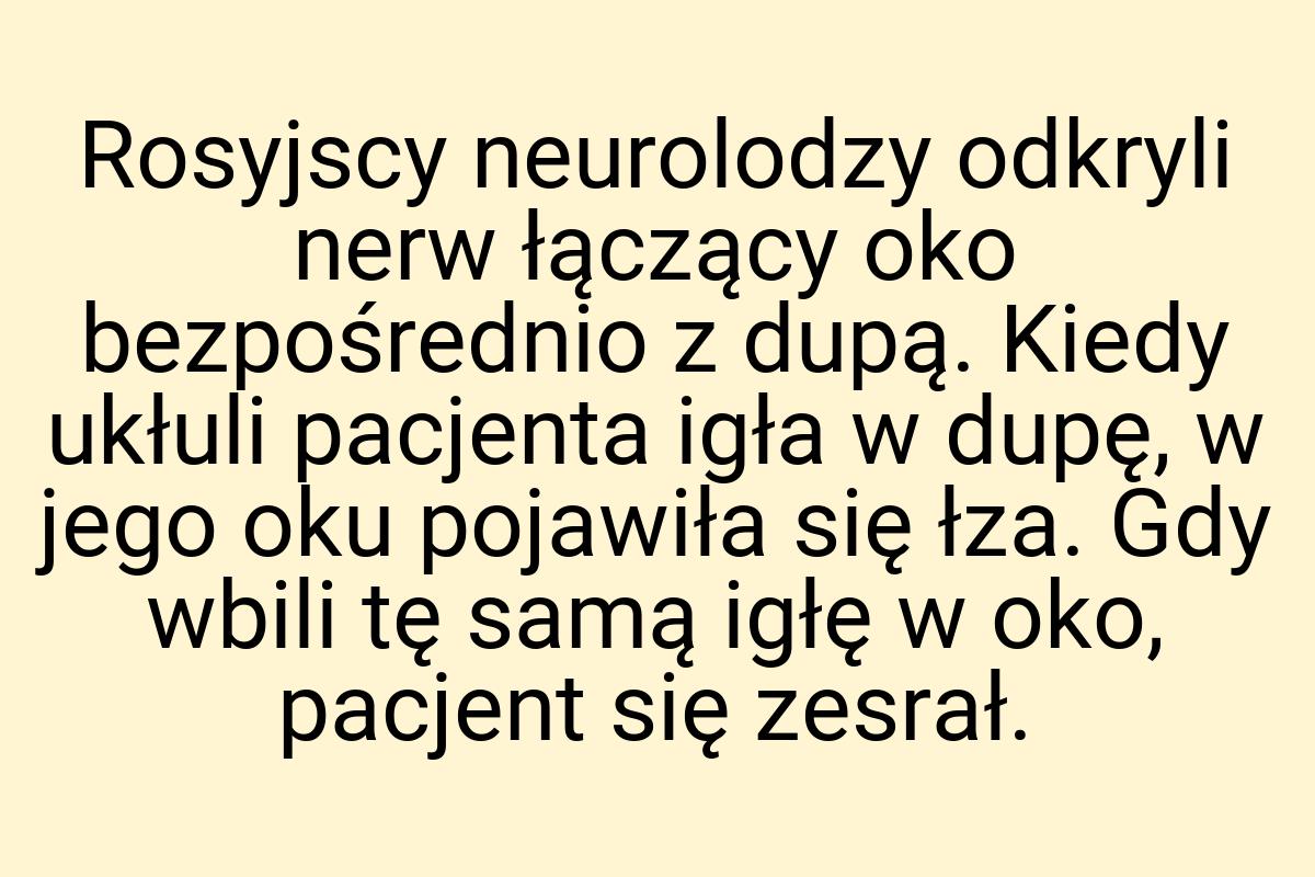 Rosyjscy neurolodzy odkryli nerw łączący oko bezpośrednio z