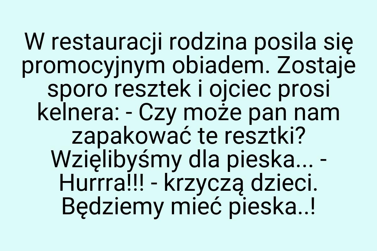 W restauracji rodzina posila się promocyjnym obiadem