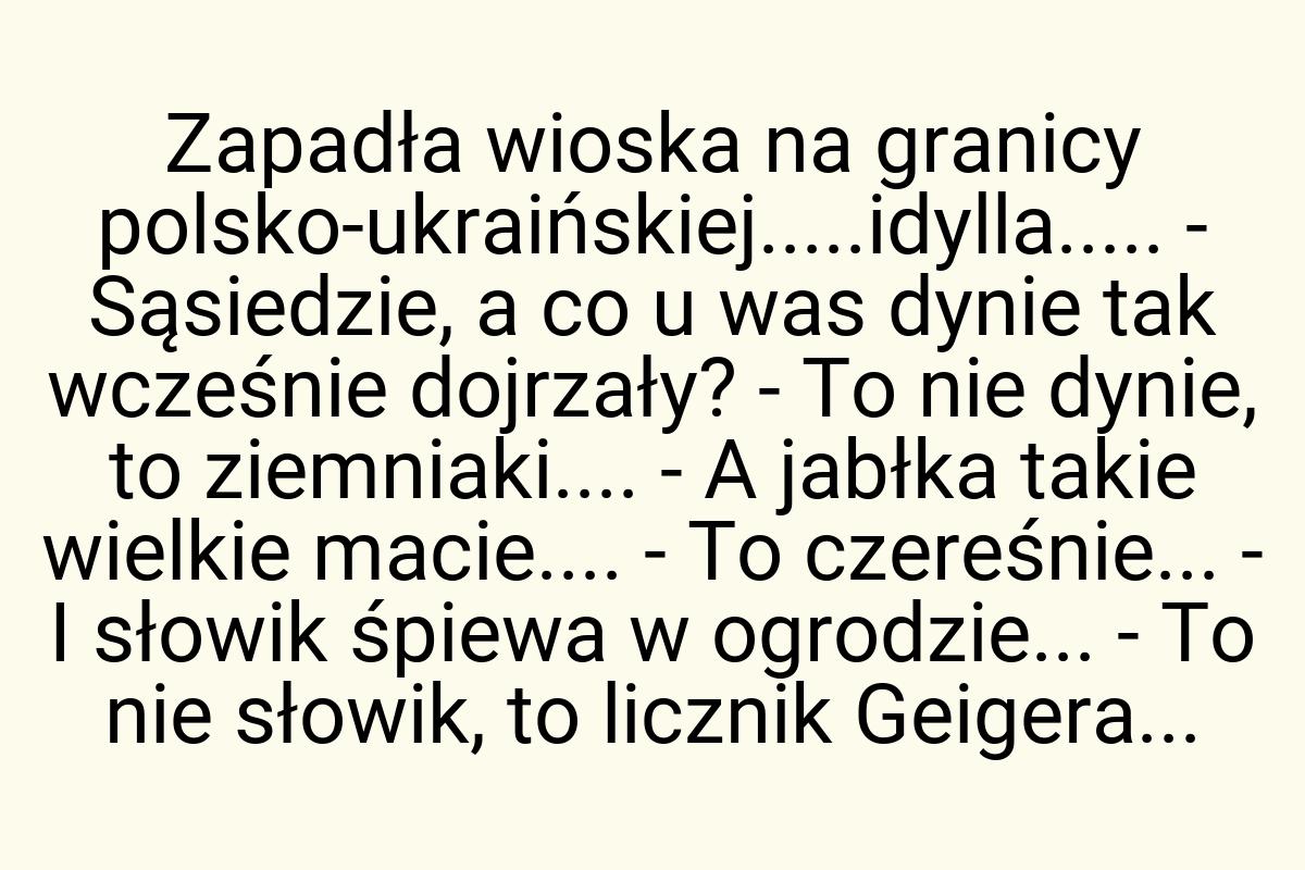 Zapadła wioska na granicy