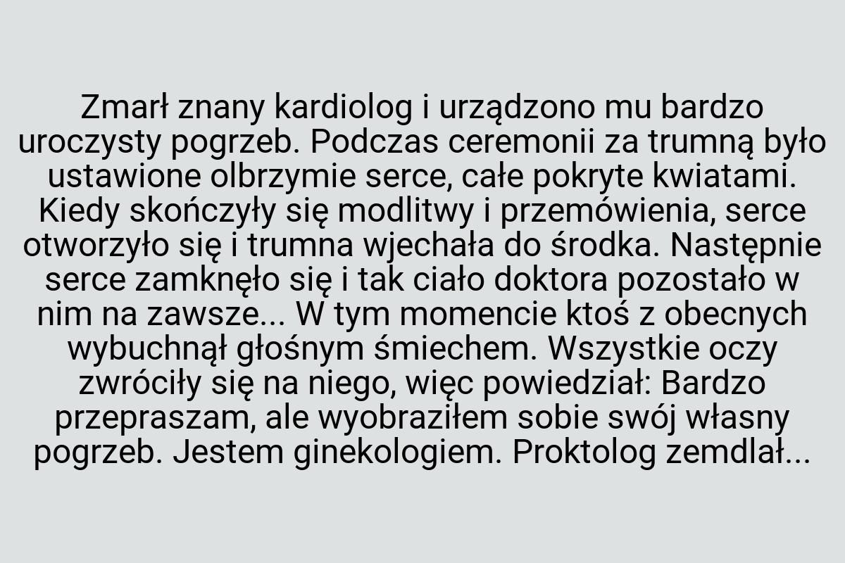 Zmarł znany kardiolog i urządzono mu bardzo uroczysty