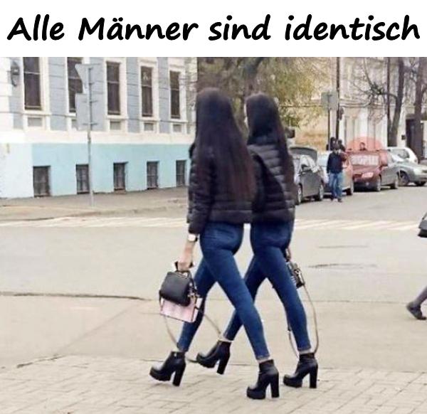 Alle Männer sind identisch