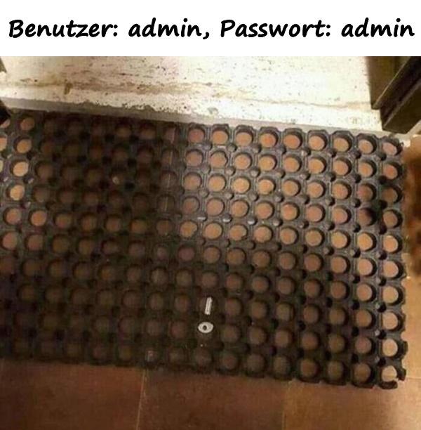 Benutzer: admin, Passwort: admin