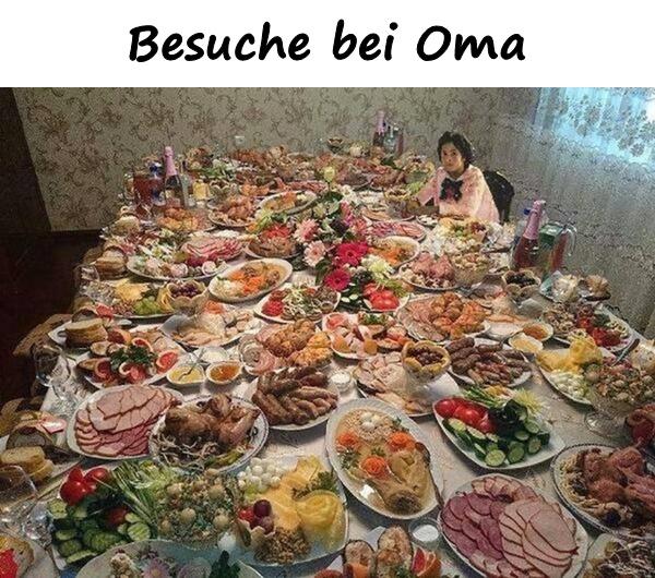 Besuche bei Oma