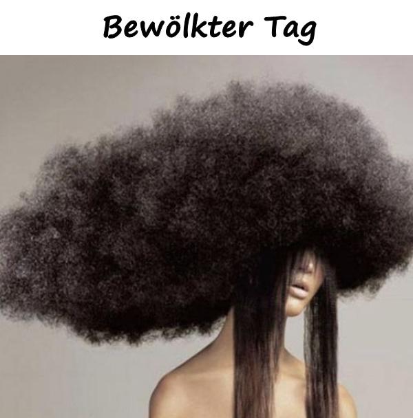 Bewölkter Tag