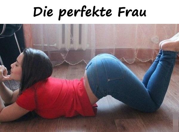 Die perfekte Frau