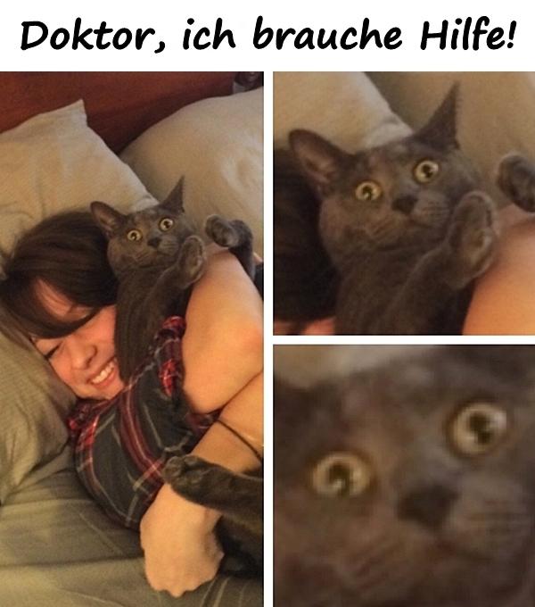 Doktor, ich brauche Hilfe