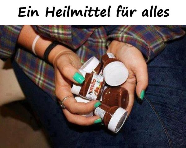 Ein Heilmittel für alles