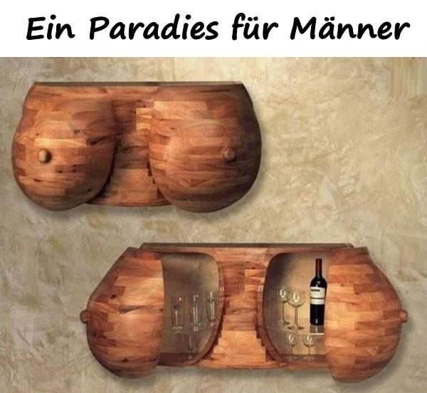 Ein Paradies für Männer