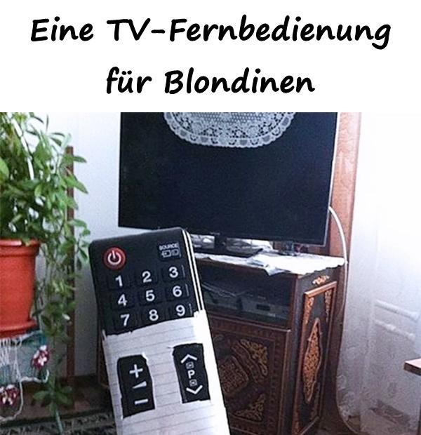 Eine TV-Fernbedienung für Blondinen