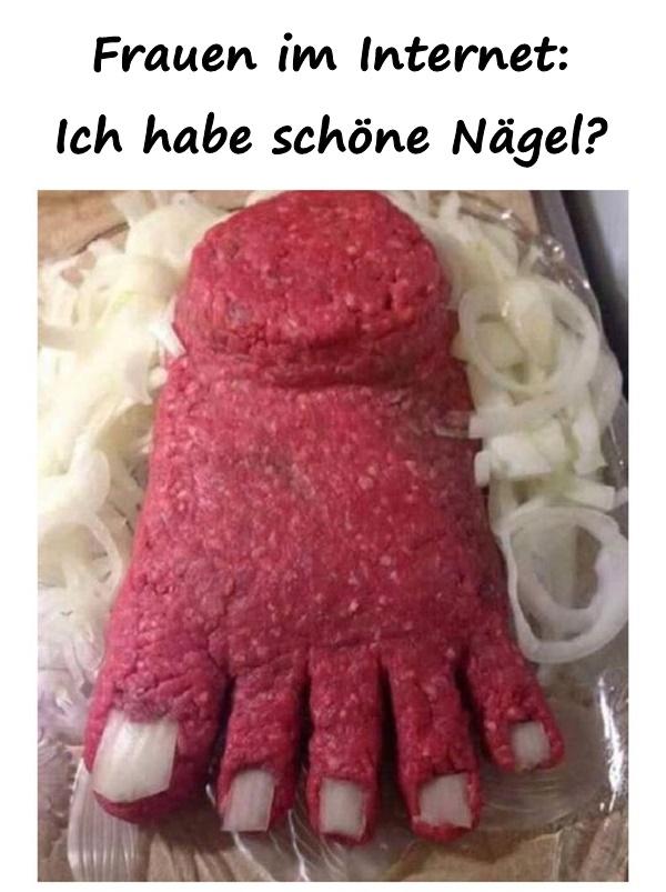 Frauen im Internet: Ich habe schöne Nägel