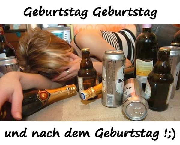 Geburtstag, Geburtstag und nach dem Geburtstag