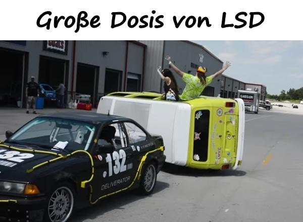 Große Dosis von LSD