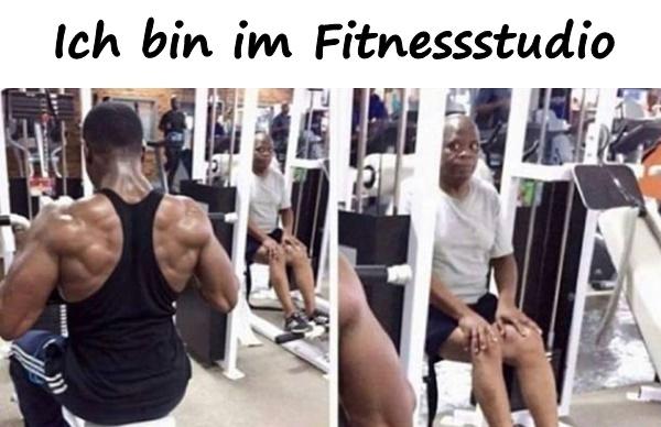 Ich bin im Fitnessstudio