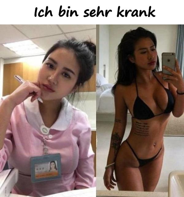 Ich bin sehr krank