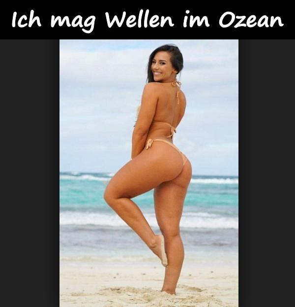 Ich mag Wellen im Ozean