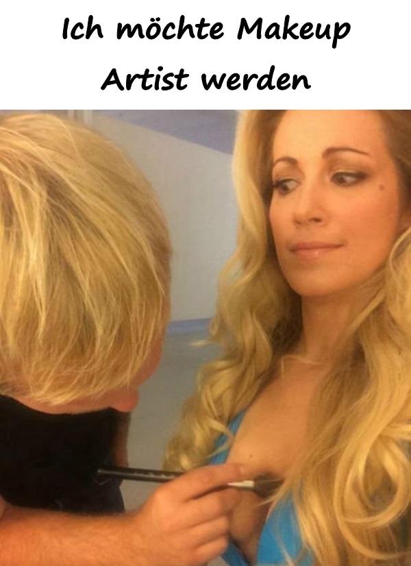 Ich möchte Makeup Artist werden