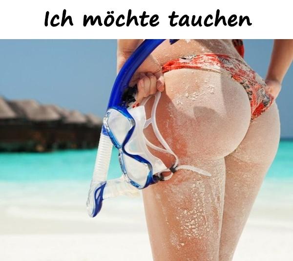 Ich möchte tauchen