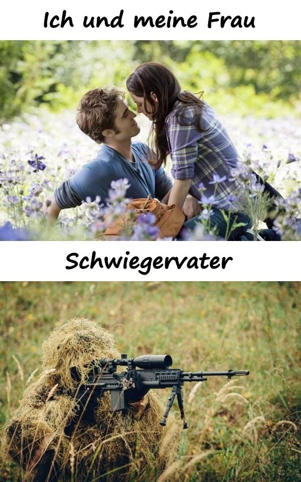 Ich und meine Frau. Schwiegervater