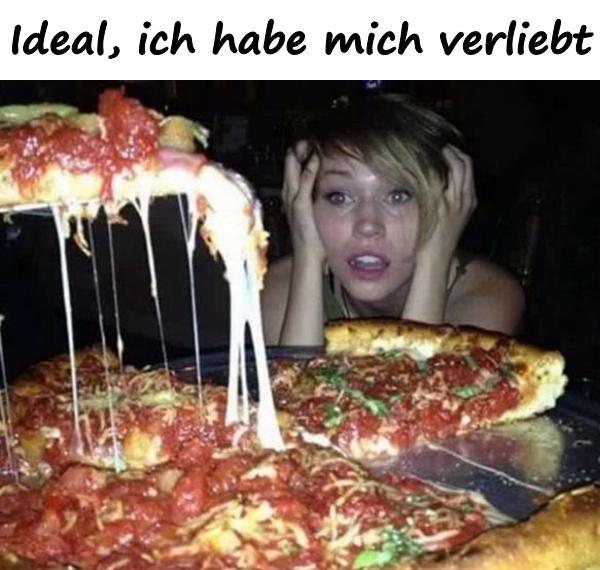 Ideal, ich habe mich verliebt