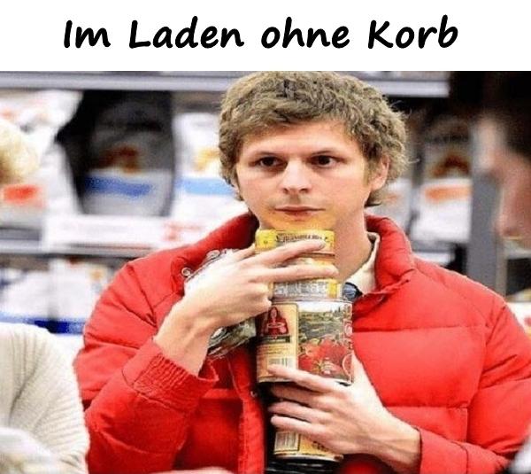 Im Laden ohne Korb