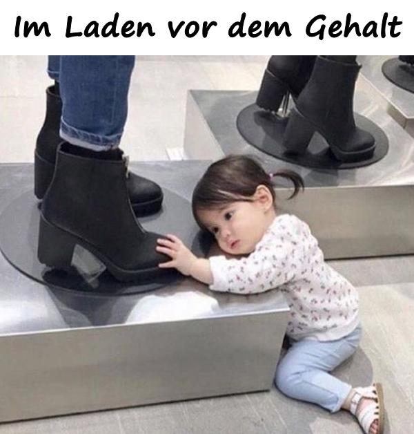 Im Laden vor dem Gehalt