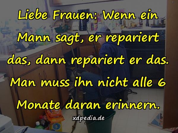 Liebe Frauen: Wenn ein Mann sagt, er repariert das, dann