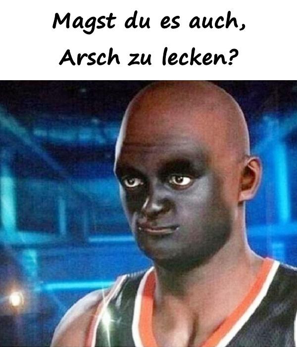 Magst du es auch, Arsch zu lecken