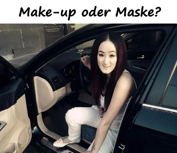 Make-up oder Maske