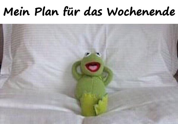 Mein Plan für das Wochenende