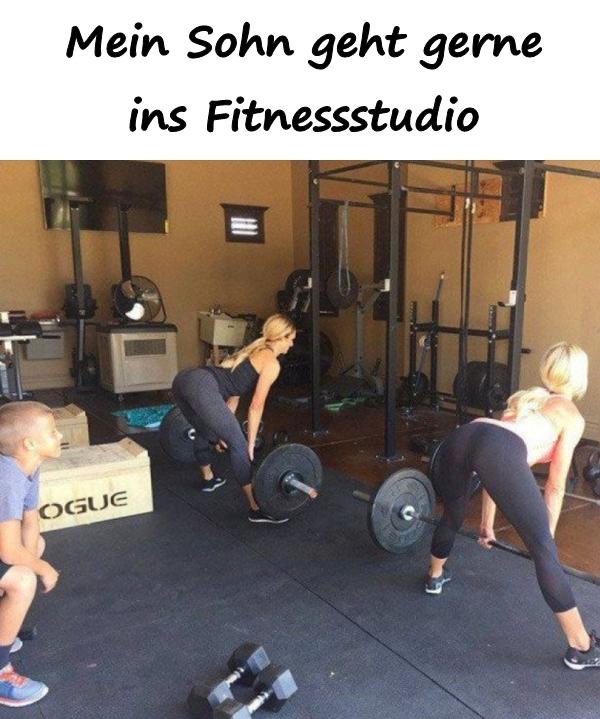 Mein Sohn geht gerne ins Fitnessstudio