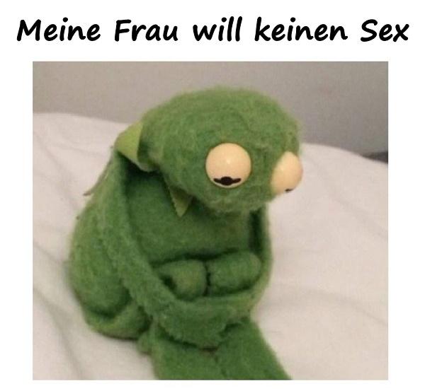 Meine Frau will keinen Sex