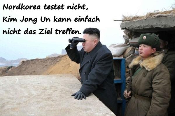 Nordkorea testet nicht, Kim Jong Un kann einfach nicht das