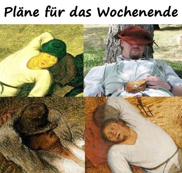 Pläne für das Wochenende