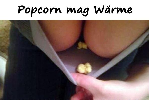 Popcorn mag Wärme