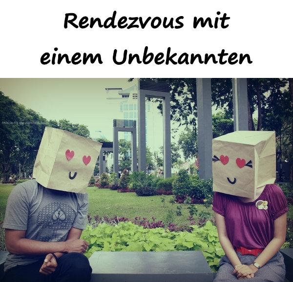 Rendezvous mit einem Unbekannten