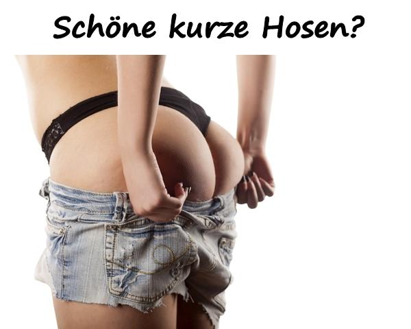 Schöne kurze Hosen