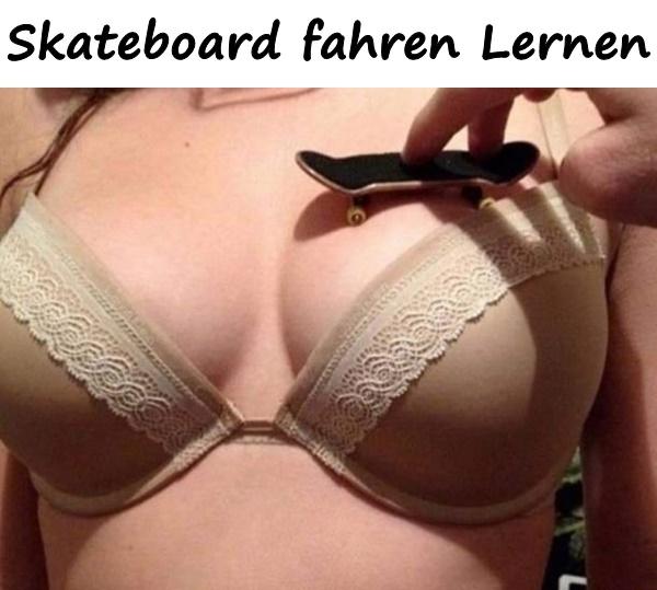 Skateboard fahren Lernen