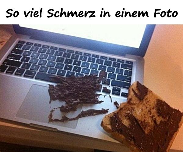 So viel Schmerz in einem Foto