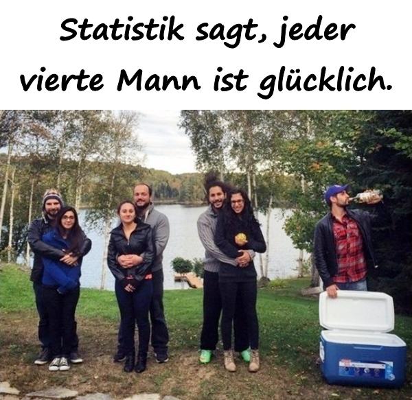 Statistik sagt, jeder vierte Mann ist glücklich