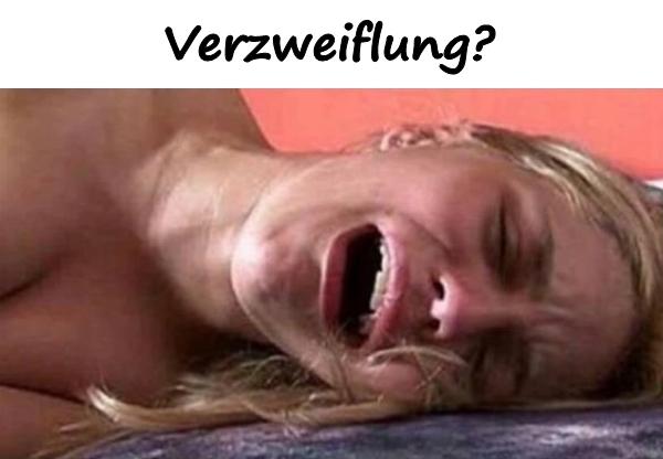 Verzweiflung